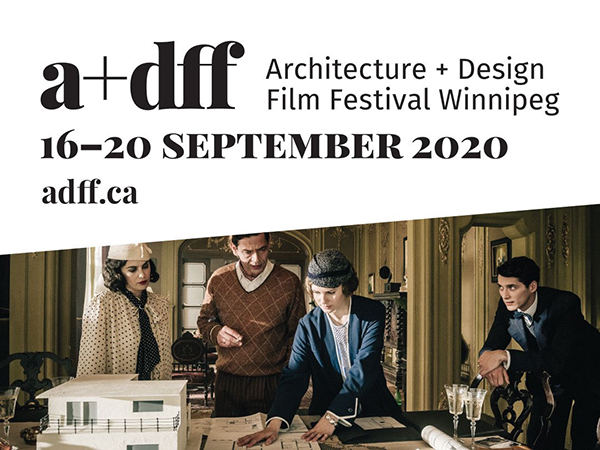 Architecture + Design Film Festival: Winnipeg