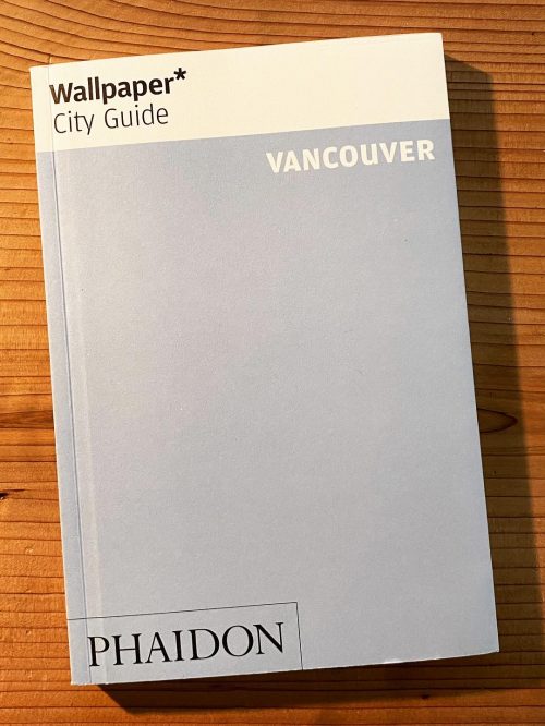 Wallpaper* City Guide: Vancouver