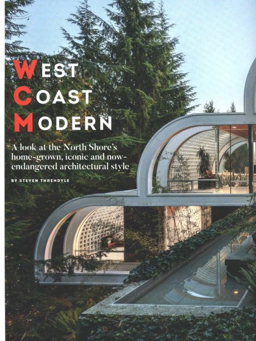 West Coast Modern: Vancouver’s home-grown, iconic style is now endangered
