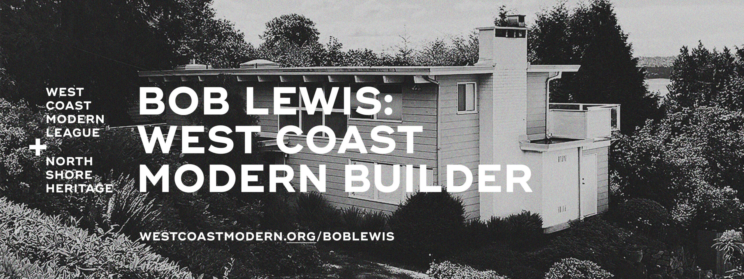 West Coast Modern League | Celebrating Modern West Coast Architecture and Design