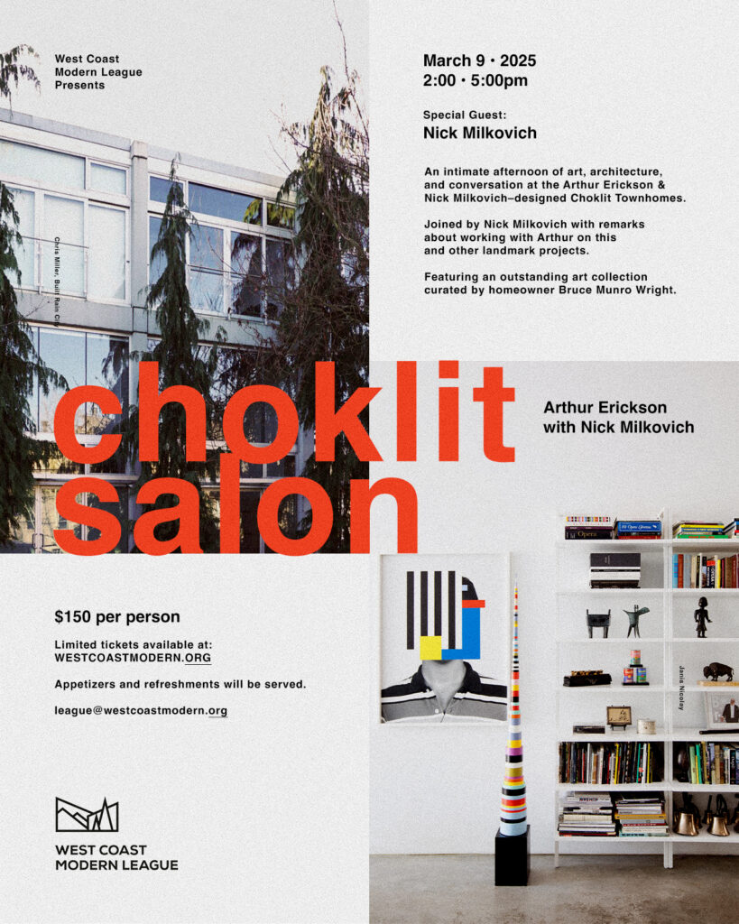 The League hosts an afternoon of art, architecture, and conversation at the Arthur Erickson & Nick Milkovich-designed Choklit Townhomes.