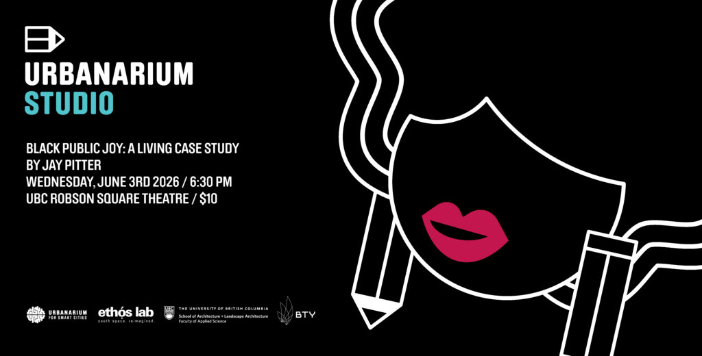 Urbanarium presents a talk with Jay Pitter to learn more about a community-engaged design methodology that bridges research, culture, and Black spatial intelligence.