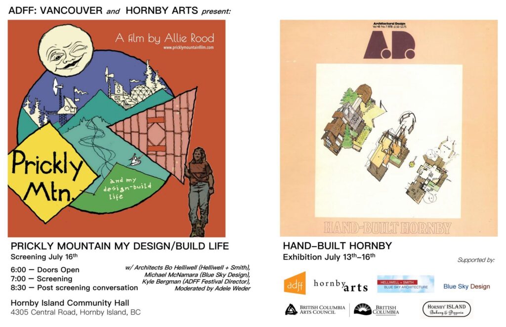 ADFF:Vancouver and Hornby Arts presents an evening of film, architecture, conversation and exhibition celebrating Hand-Built Hornby.